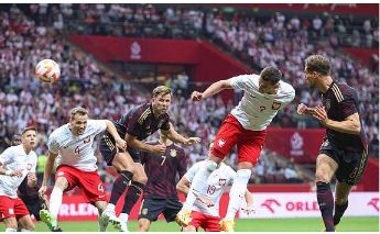 友谊赛-德国0-1不敌波兰 基维奥尔头球制胜哈弗茨造险