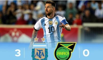 热身赛-阿根廷3-0牙买加 梅西替补3分钟2球+世界波